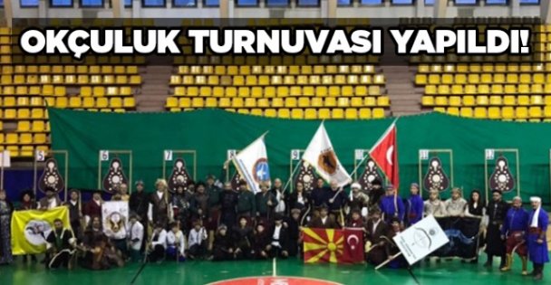 Okçuluk turnuvası yapıldı!