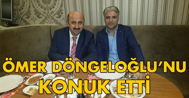 Ömer Döngeloğlu'nu konuk etti