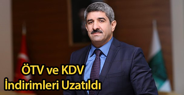 ÖTV ve KDV İndirimleri Uzatıldı