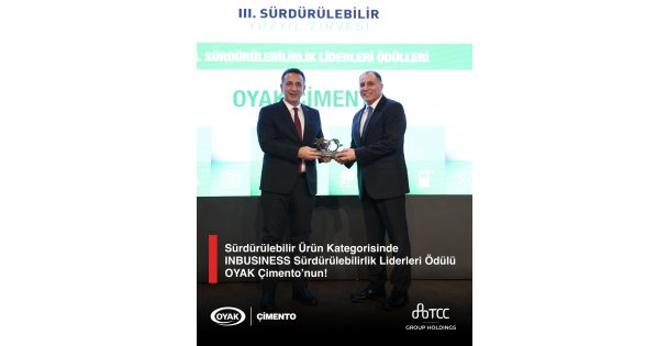 OYAK Çimentoya Sürdürülebilirlik Liderleri” Ödülü