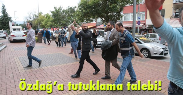 Özdağ'a tutuklama talebi!