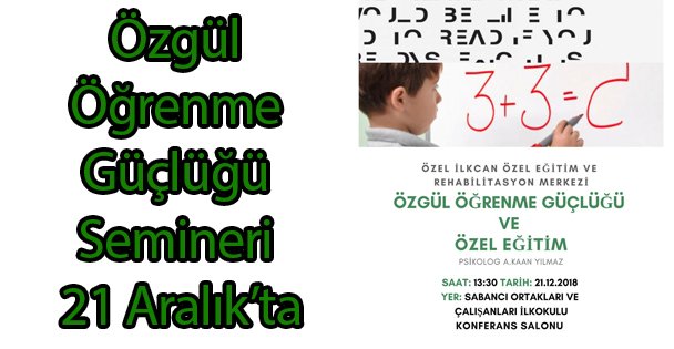 Özgül Öğrenme Güçlüğü Semineri