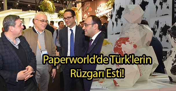 Paperworld'de Türk'lerin Rüzgarı Esti!