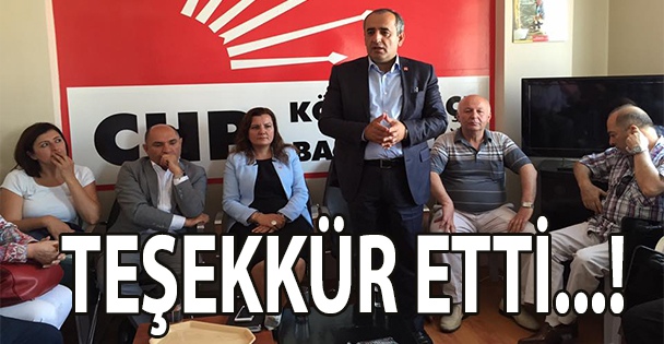 Partililere teşekkür etti!