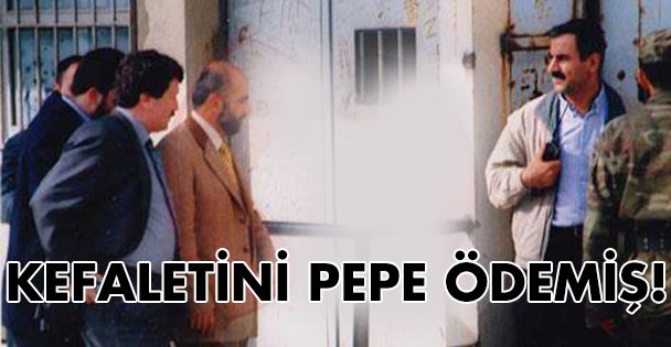 Penbegüllü'nün kefaletini Pepe ödedi!