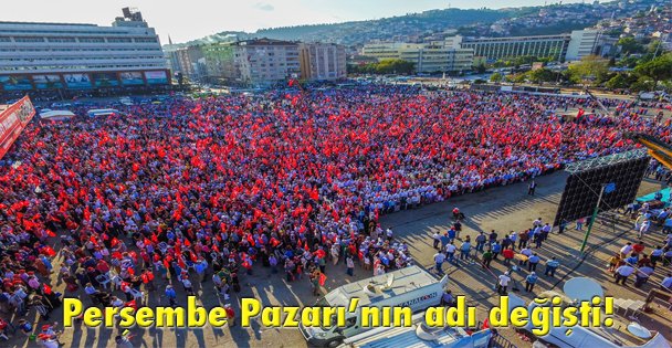 Perşembe Pazarı'nın adı değişti!