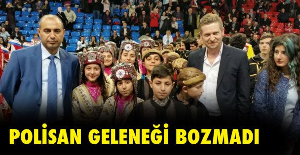 Polisan geleneği bozmadı