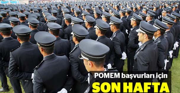 POMEM başvuruları için son hafta