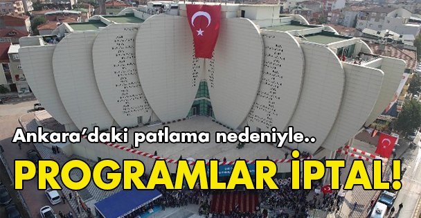 Programlar iptal edildi!