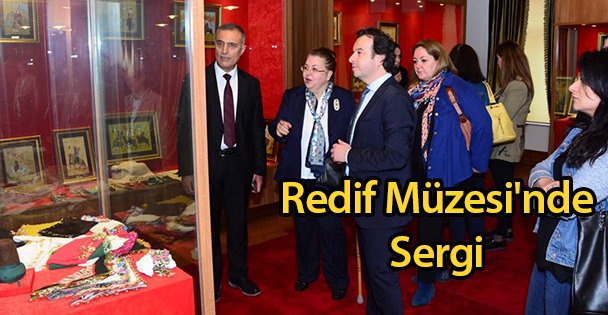 Redif Müzesi'nde Sergi