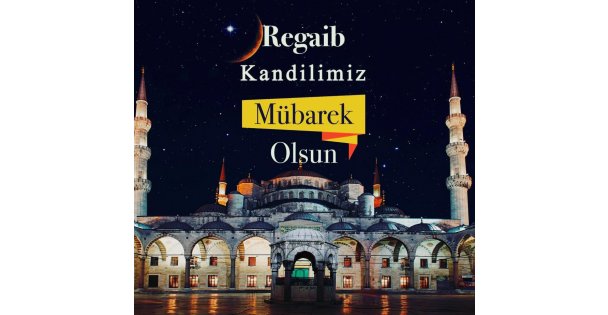 Regaip Kandili ve Peygamber Sevgisi