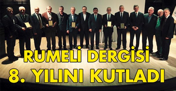 Rumeli Dergisi 8. Yılını kutladı!