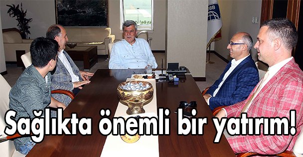 Sağlıkta önemli bir yatırım!