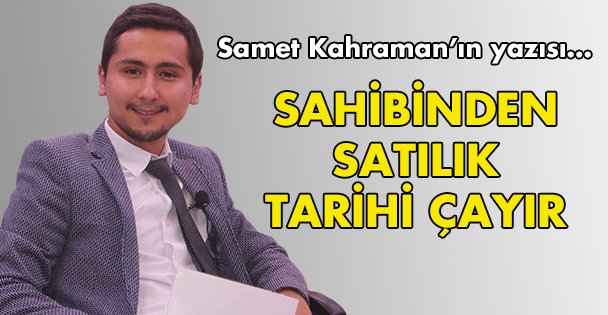 Sahibinden satılık tarihi çayır!