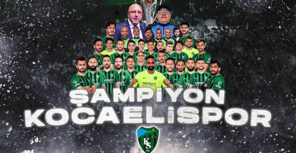 ŞAMPİYON Kocaelispor!