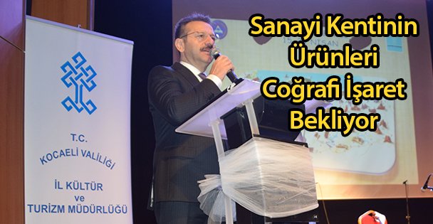 Kocaeli Coğrafi İşaret Bekliyor