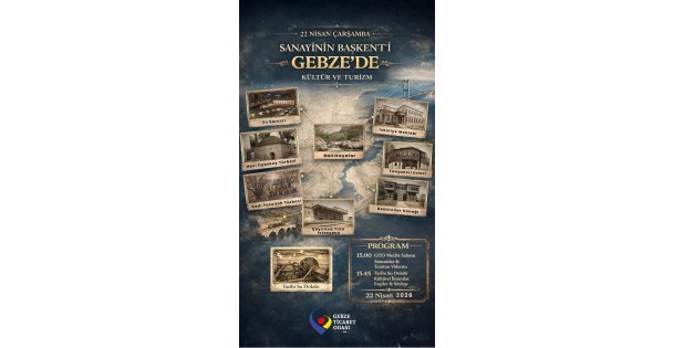 SANAYİNİN BAŞKENTİ GEBZEDE KÜLTÜR VE TURİZM BULUŞMASI