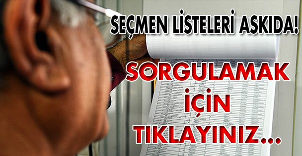 Seçmen listeleri askıya çıktı