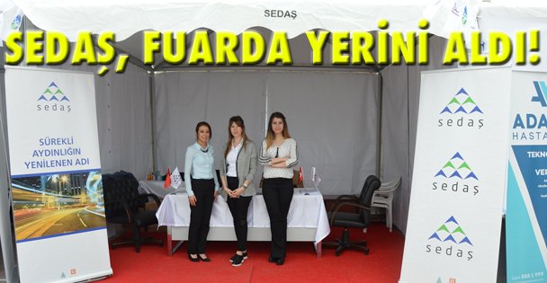 SEDAŞ, Fuarda yerini aldı