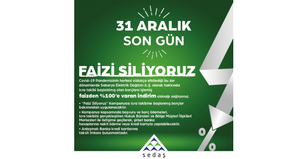 SEDAŞ'ın 'Faizi Siliyoruz” Kampanyasında Son Gün 31 Aralık!