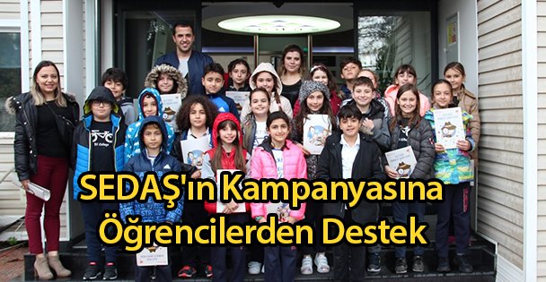 SEDAŞ'ın Kampanyasına Öğrencilerden Destek