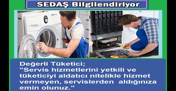 SEDAŞ'tan Önemli Uyarı