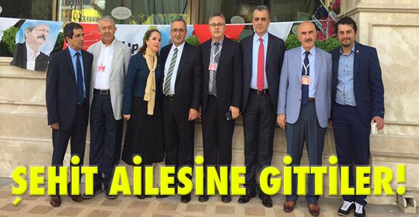 Şehit Ailesi'ne gittiler!