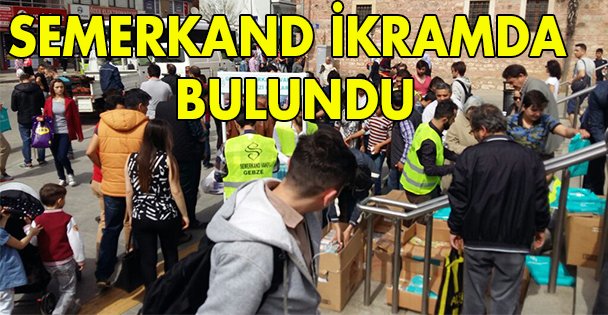 Semerkand ikramda bulundu