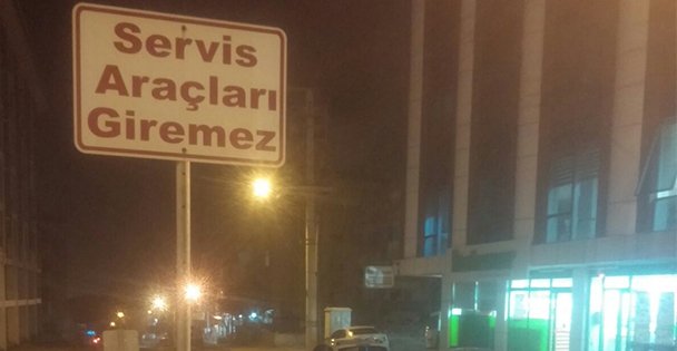 Servis aracı giremez ama…!