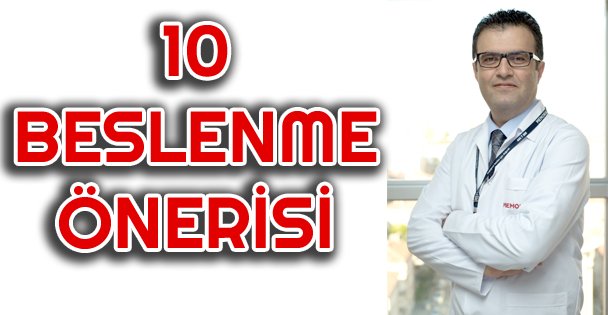 Sindirim Sistemi İçin Yararlı 10 Beslenme Önerisi