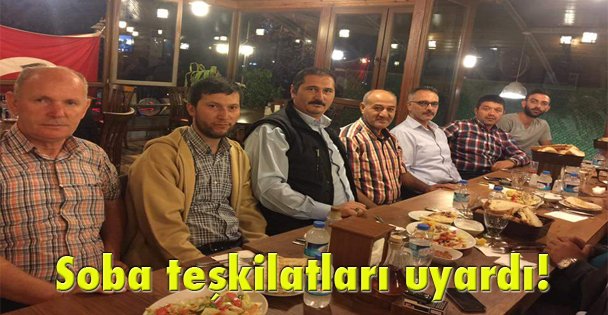 Soba teşkilatları uyardı!