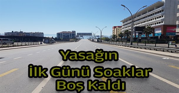 Sokaklar boş kadlı