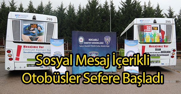 Otobüslerden Mesaj Var