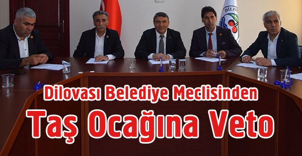 Taş Ocağına Veto