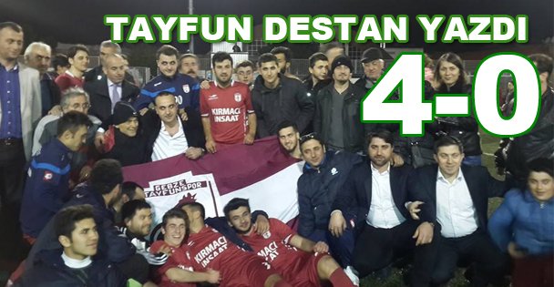 Tayfun destan yazdı 4-0