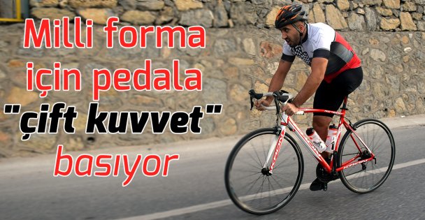 Tek bacaklı bisikletçi, milli forma için pedala 'çift kuvvet' basıyor