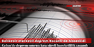 Balıkesir Merkezli Deprem Kocaelide de Hissedildi!