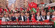 GEBZEDE BİNLERCE VİCDAN GAZZE İÇİN SOKAKLARDA BULUŞTU