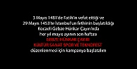 İstanbul'un fetih hazırlığı Gebze Hünkar Çayırı'nda başladı