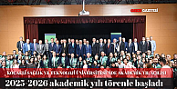 KOCAELİ SAĞLIK VE TEKNOLOJİ ÜNİVERSİTESİNDE 2025-2026 AKADEMİK YIL AÇILIŞ TÖRENİ GERÇEKLEŞTİ