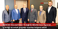 MÜSİAD Kocaeli Şubesinden İl Sağlık Müdürü Pehlevana Ziyaret
