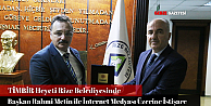TİMBİR Heyetinden Rize Belediyesine Ziyaret