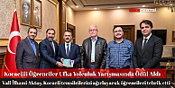 Ufka Yolculuk Yarışması Kocaeli Temsilcilerinden Vali Aktaşa Ziyaret