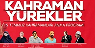 15 TEMMUZ KAHRAMANLARI GEBZE'YE GELİYOR