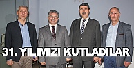 31. yılımızı kutladılar