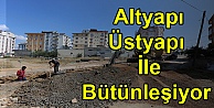 35 Kilometrelik Altyapı Üstyapı İle Bütünleşiyor