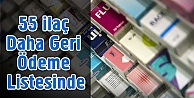 55 ilaç daha geri ödeme listesine alındı