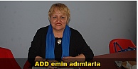 ADD emin adımlarla