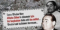 Adnan Menderes'in Vefat Yıl Dönümü Bugün!