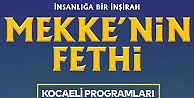 AGD Kocaeli 7 Noktada Mekkenin Fethi Programı Düzenliyor